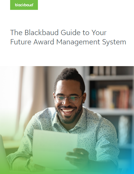 The Blackbaud Guide to Your Future Award Management System